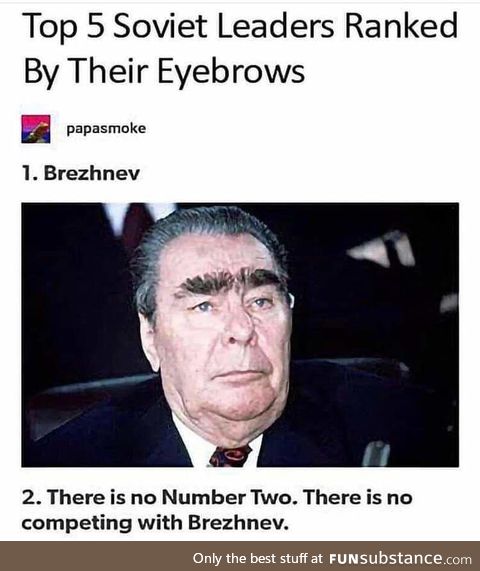 Eyebrows, comrades.