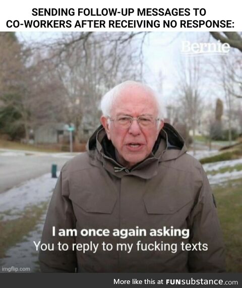 Please Respond [to my f*cking texts]