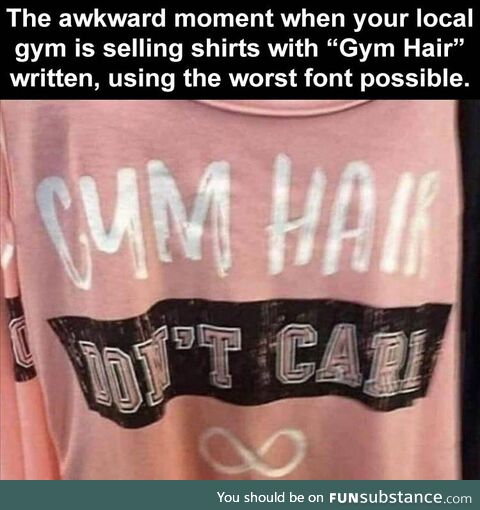 "gym" hair, don't care
