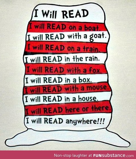 Dr. Seuss can be read anywhere, anytime