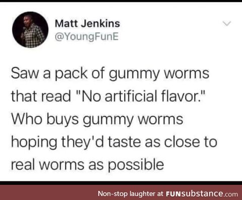 Made with natural flavours of worm