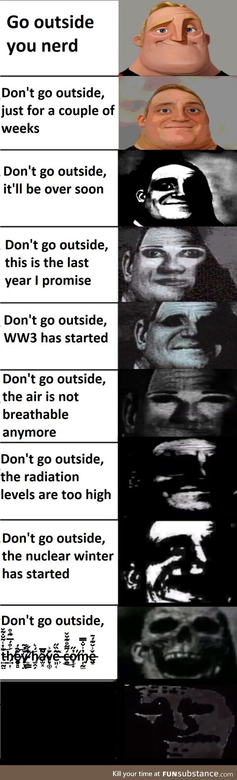 Don't go outside