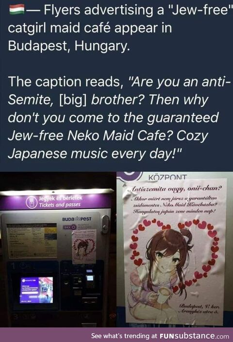What if we kissed in front of the anti Jew cafe?