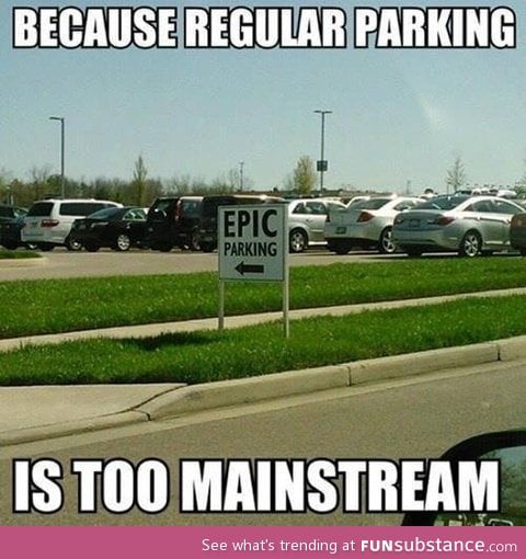 Epic parking