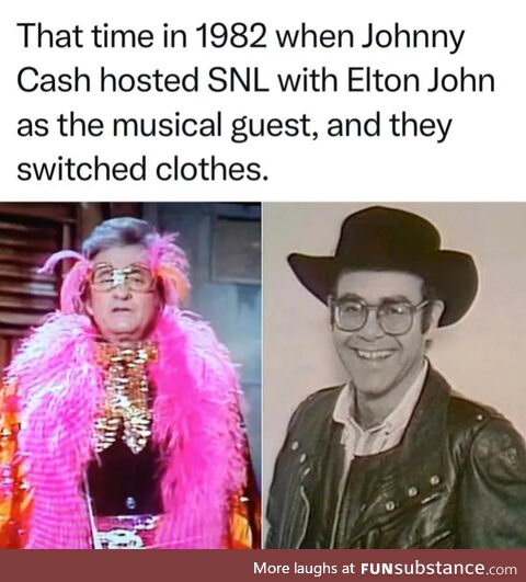 Cash & Elton John would've been a great couple