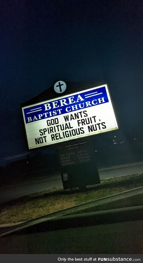 This church sign I passed on a back road today