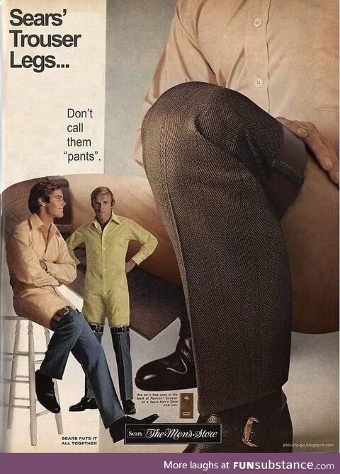 Don't call them "pants"