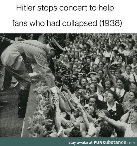Hitler stops concert to help fans who had collapsed