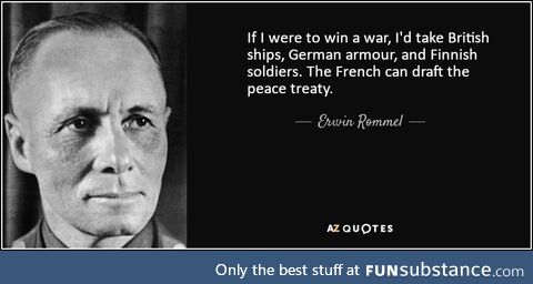Rommel truly was ahead of his time, even predicted French surrender memes!