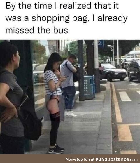 Who else would miss the bus :)