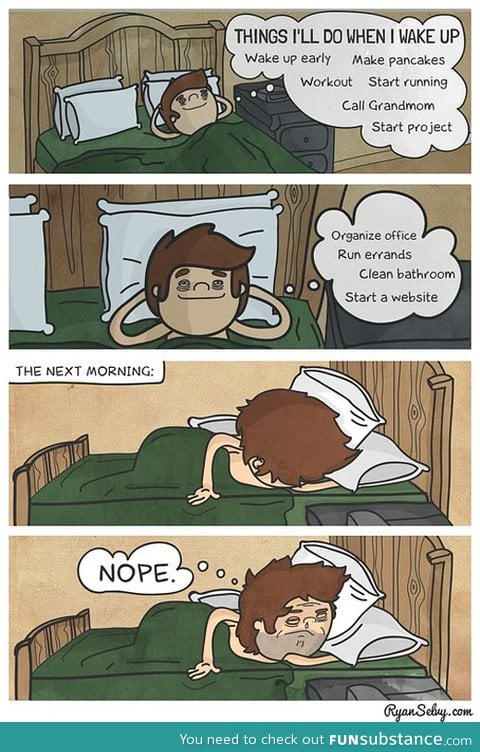 The story of every night/morning