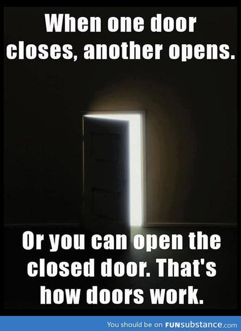 When one door closes