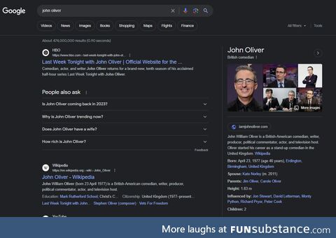 A Google search on 'John Oliver' brings up 474 million hits, this post adds one more
