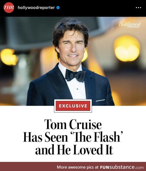 Stop the press! Tom Cruise has seen The Flash!!