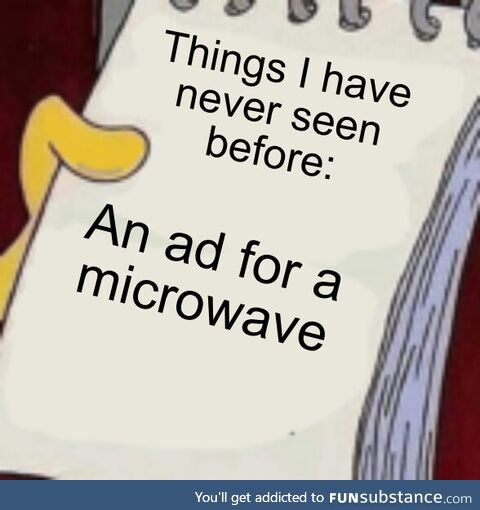 Why are there no microwave ads