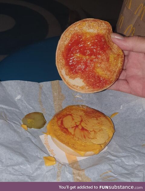 McDonalds forgot the burger part of my mums cheeseburger... She also asked for no pickles