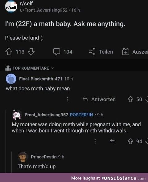 You gone and made a meth