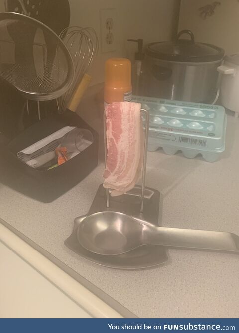 My wife way of getting the bacon ready to be cook is something I will never understand…