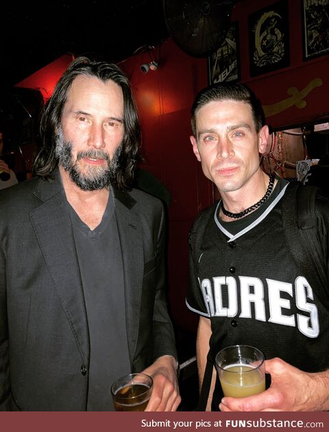 Keanu watched my band’s set on Sunday