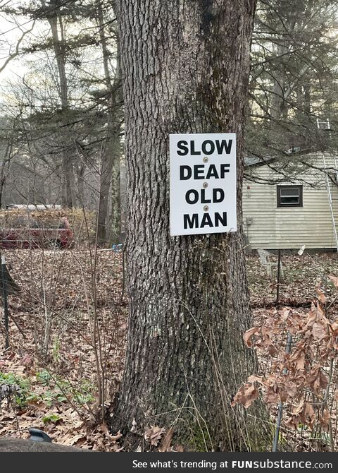 This sign has been in my town for 35 years