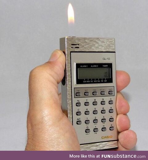 In 1979, Casio made a pocket calculator that doubled as a cigarette lighter, known as