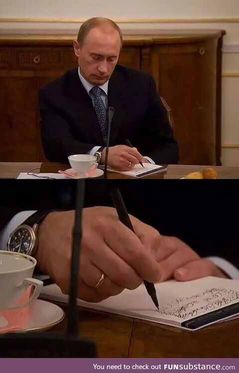 Putin taking some very important notes