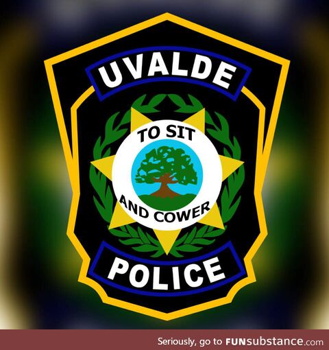 [OC] I've taken the liberty of changing the Uvalde Police Logo a bit