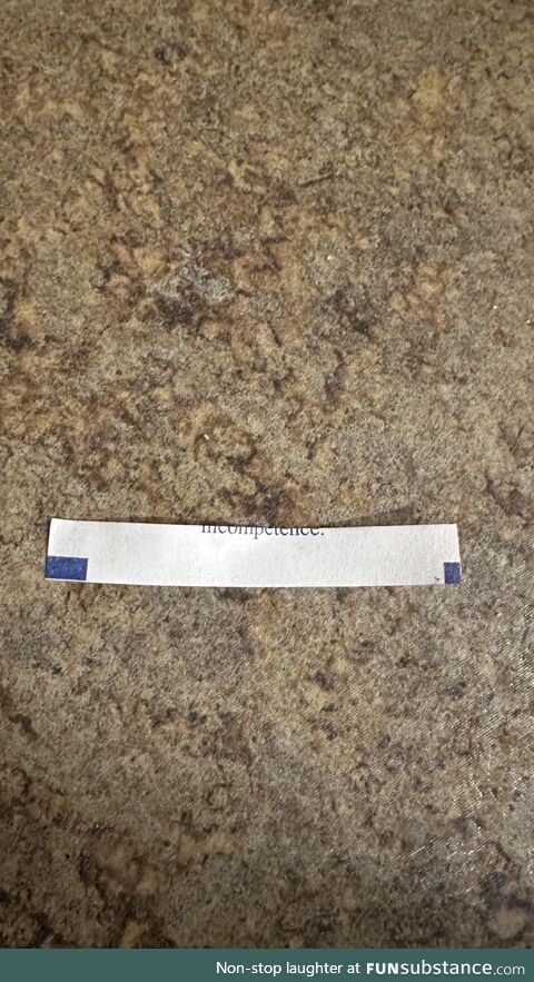 This fortune cookie my wife got