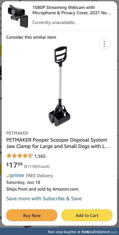 Why yes, a pooper scooper IS similar to a webcam! Thanks Amazon!