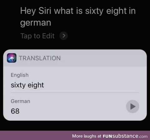 Siri: "Life is too short to learn German"