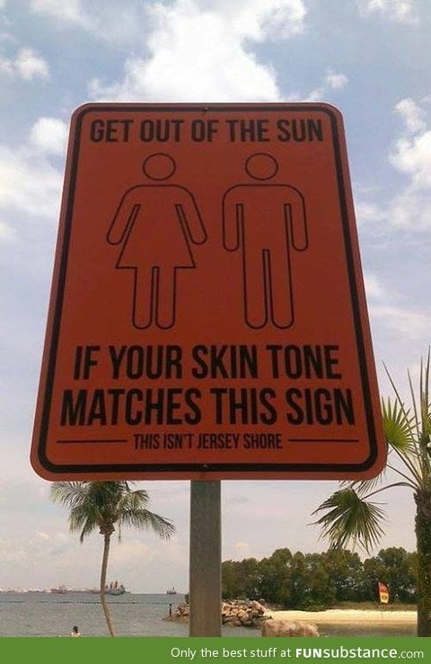 Don't over tan
