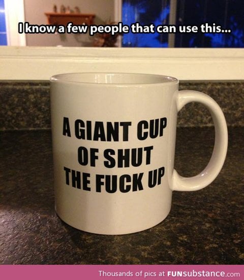 Some people can use a cup of this