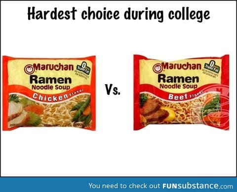 Hardest choice during college