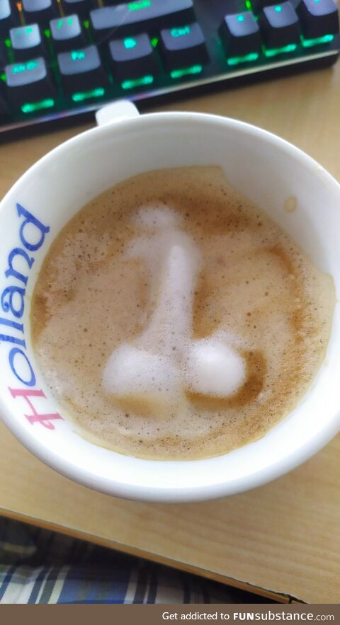 My son is practicing his Latte art on me each morning, this morning he made me a picture