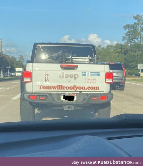 I saw this in The Woodlands, TX. Hilarious