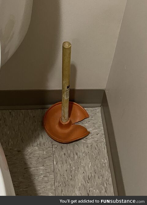 The plunger at my gastroenterologist has seen some shit.