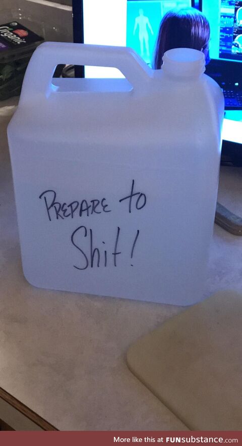 My dad has his colonoscopy tomorrow and this is what he put on his prescription laxative