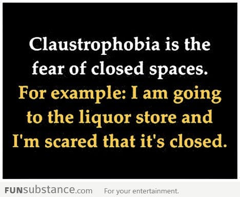 Claustrophobia