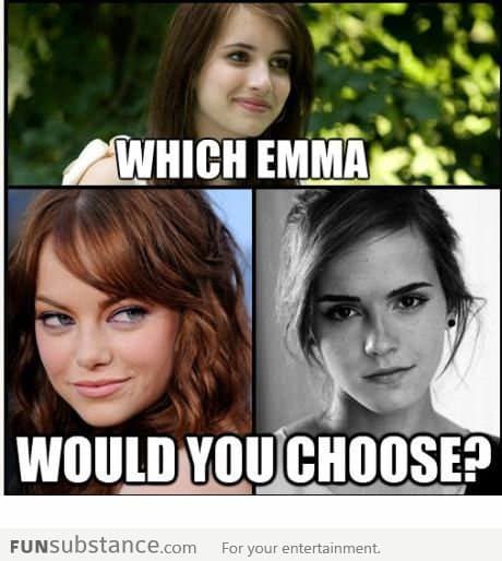 Which Emma would you choose?
