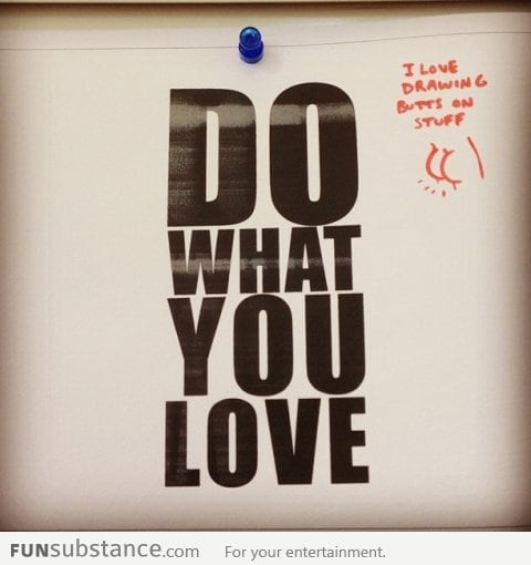 Do What You Love