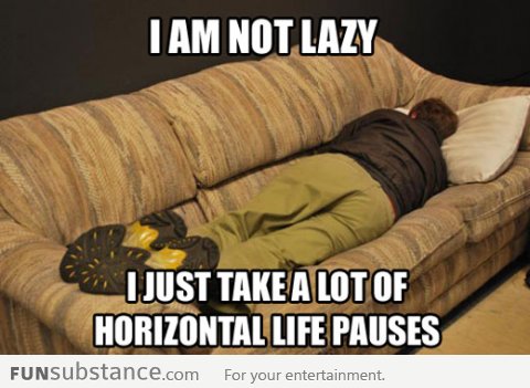 This isn't laziness