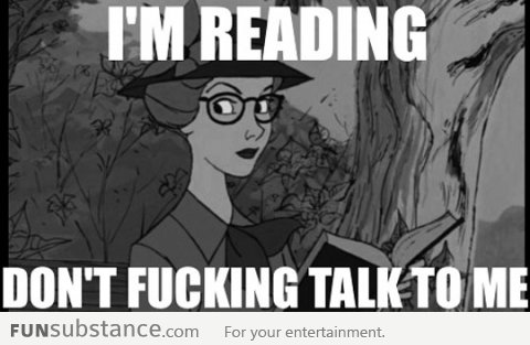 When I'm reading