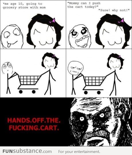 Hands off the cart!