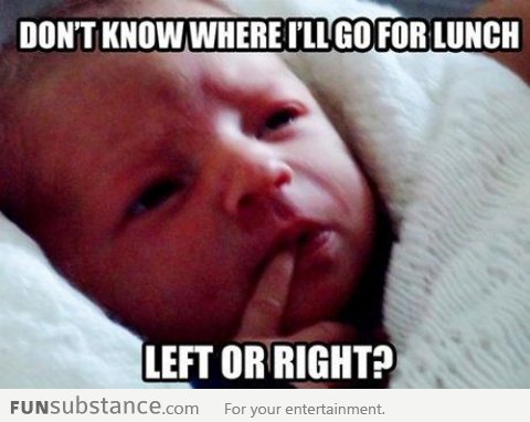 A Baby's Daily Dilema