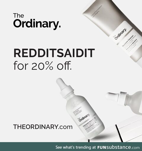 ! We’re The Ordinary, a brand offering an evolving collection of skincare