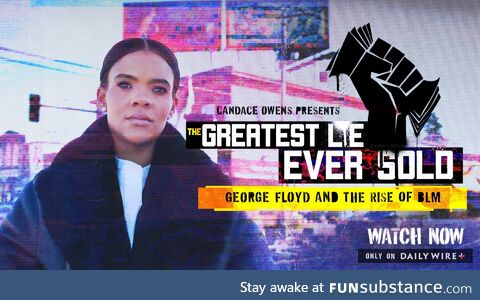 The Greatest Lie Ever Sold. Available Now on DailyWire+ and Get 5 Months Free
