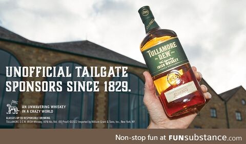 Greetings from Tullamore, the award winning whiskey from a town you’ve never heard of