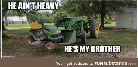 He ain't heavy, he's my brother