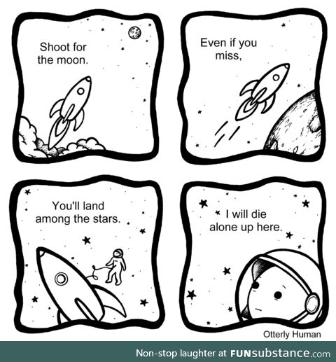 Shoot for the Moon [OC]