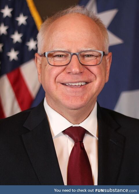 Minnesota Gov. And now Democratic VP Tim Walz